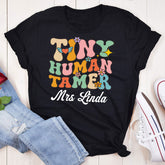 Custom Teacher Name Tiny Human Tamer T-shirt, Back to school Women Teacher Shirts