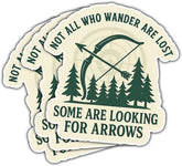 (3PCS) Not All Who Wander are Lost Some are Looking for Arrows Sticker, Gifts Funny Archery Quote Stickers Forest Bow Arrow for Outdoor Lovers and Campers Car Decal for Water Bottle Phone Case 3 Inch