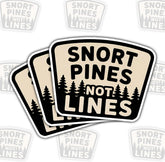 3PCS Snort Pines Not Lines 3" Sticker, Nature Lover Outdoor Healthy Living Motivation Design, Die Cut Waterproof Vinyl Decal for Laptop Water Bottle Car Phone Window Notebook Gift