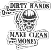 3 Pcs Dirty Hands Make Clean Money Sticker, Hardhat Stickers for Men Blue Collar, Heavy Equipment Sticker - Vinyl Stickers 3x3 for Laptop Water Bottle Phone Car Window Helmet