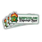 (3 Pcs) Dumpster Fire Response Team, Dumpster Fire Sticker, This is Fine Sticker, Everything's Fine Dumpster Fire - Vinyl Sticker Waterproof for Water Bottles Laptop Phone Car Window Helmet 3 Inches