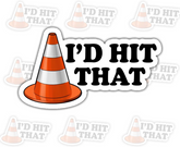 (3PCS) I'd Hit That Sticker, Gifts Funny Traffic Road Cone Waterproof Stickers, I'd Hit That Vinyl Sticker Road Trip Lovers Many Purpose Like Car Decal for Laptop Water Bottle Toolbox Case 3 Inch