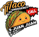 (3Pcs) Taco Emergency Call 9 Juan Juan Sticker, Taco Bumper Sticker Tacos Decal Funny Taco Lover Sticker, Funny Cinco De Mayo Mexico Sticker-stickers For Laptop Water Bottle Phone Car Window Helmet 3"