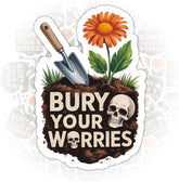 3PCS Bury Your Worries 3" Sticker, Gifts Gothic Positive Message Skull Vinyl Decal Waterproof for Laptop, Car, Journal, Gift for Alternative and Emo Aesthetic, Gift for Coworkers