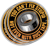 3 Pcs You Can't Fix Stupid Not Even with Duct Tape Sticker Funny Tool Box Mechanic Bumper Car You Cant Fix Stupid Not Even with Duct Tape Stickers Decals for Laptop Bottle Phone Helmet Gifts 3"x3"