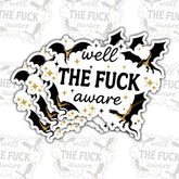 (3PCS) Well The Fuck Aware Sticker, Sarcastic Dragon Fantasy Adult Humor Vinyl Decal Waterproof for Laptop, Water Bottle, Tumbler, Notebook, Car – Gift for Women with Attitude 3 Inch