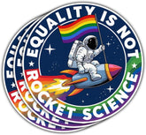 3Pcs Equality is Not Rocket Science Sticker LGBTQ Gay Lesbian Trans Bisexual Rainbow Flag Gift Stickers Pride Month Astronaut LGBT Equality Decal for Laptop Bottle Phone Car Hard Hat Helmet 3"x3"