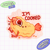 I'm Cooked Sticker Shrimp Tempura Crustacean Design Funny Humor Sticker for Laptop, Water Bottle