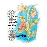 Silly Cute and Annoying Bubble-free stickers
