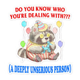 Deeply Unserious Bubble-free stickers