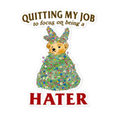 Hater Bubble-free stickers