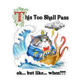 This Too Shall Pass Bubble-free stickers