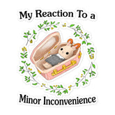 Minor inconvenience Bubble-free stickers
