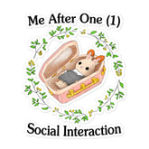 One Social Interaction Bubble-free stickers
