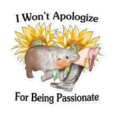 Won't Apologize Bubble-free stickers