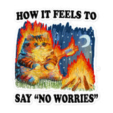Saying No Worries Bubble-free stickers