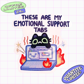 Emotional Support Tabs Sticker Internet Browser Problems Void Cat Design Sticker for Laptop, Water Bottle, Computer Humor