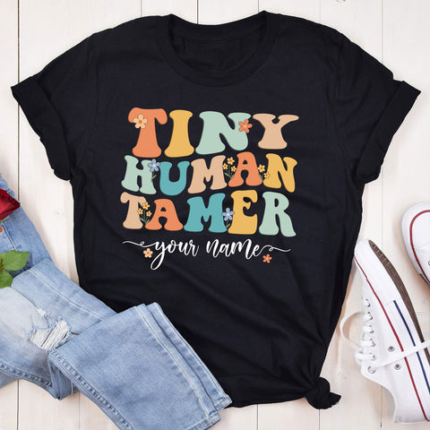 Personaized Teacher Name Tiny Human Tamer T-shirt, Back to school Women Teacher Shirts