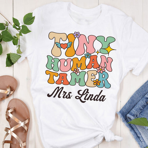Custom Teacher Name Tiny Human Tamer T-shirt, Back to school Women Teacher Shirts