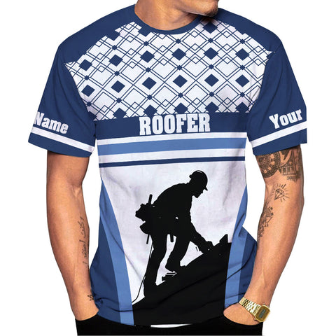 Custom Name Roofer shirt for Roofer, Roofing 3D Shirt Gift for Man, 3D All Over Printed T-shirt, gift for Dad