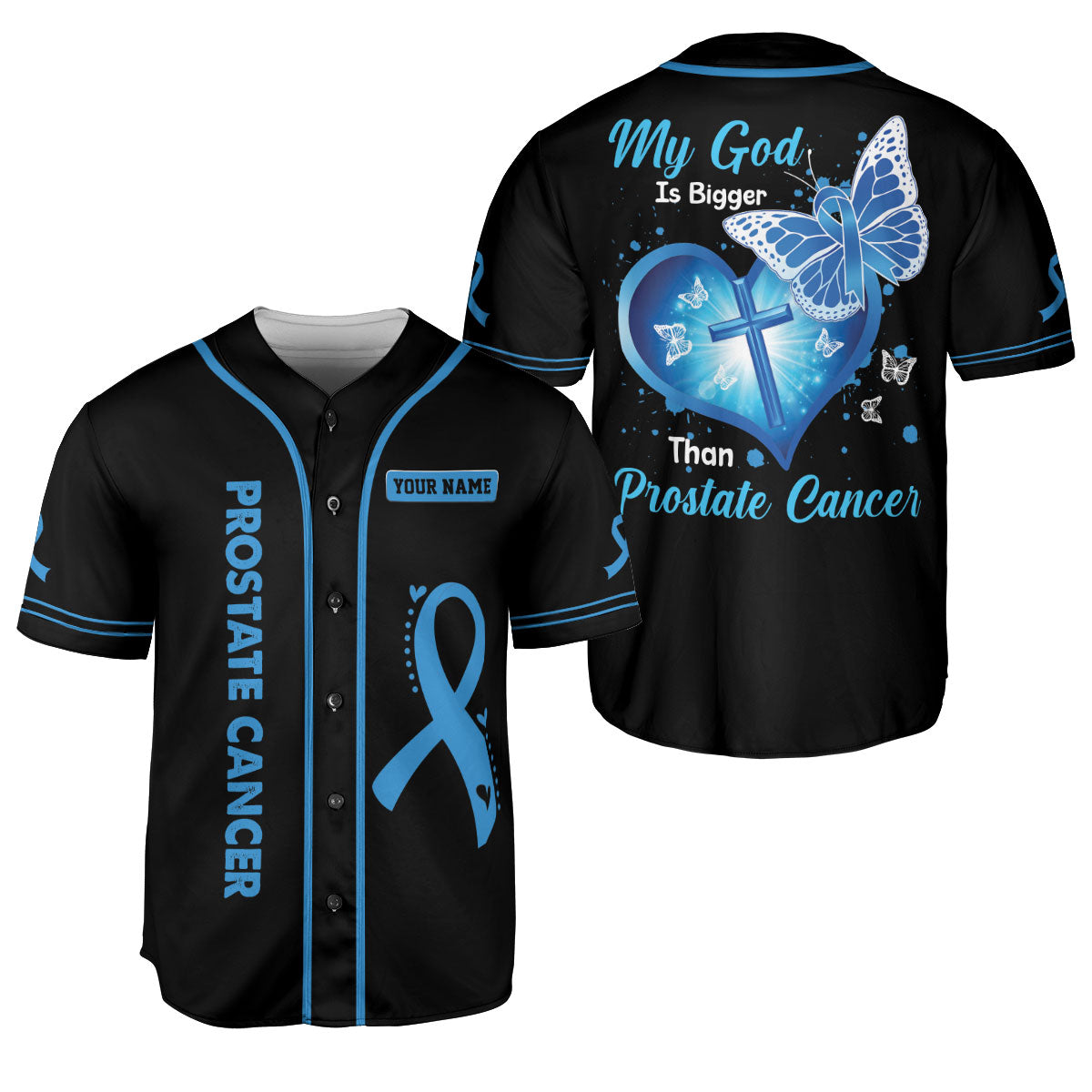 Customized Name Prostate Cancer Jersey, My God is bigger than Prostate Cancer Baseball Jersey