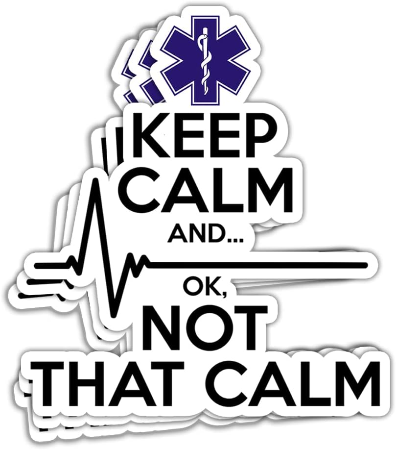Keep Calm and... Ok, Not That Calm Paramedic Sticker, Funny EMT EMS Sticker for laptop book tumbler phone case