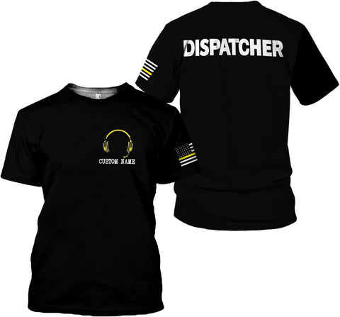 Personalized Name Dispatcher Thin Yellow Line US Flag Dispatcher T-Shirt, Custom Name Dispatcher T Shirts for Men and Women