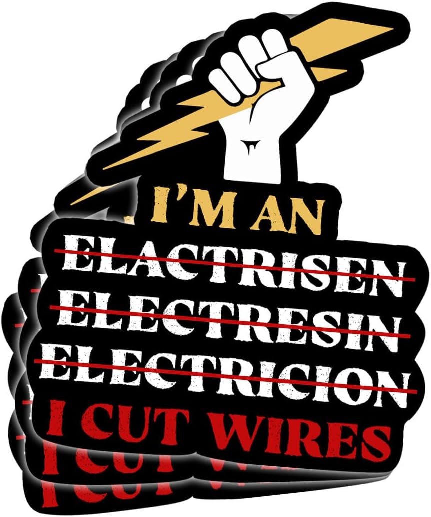 3 Pcs I'm an Electrician I Cut Wires Sticker, Im an Electrician I Cut Wires Stickers Lineman Welder Builder Super Electric Sticker Hard Hat Stickers for Laptop Bottle Phone Car Helmet 3"