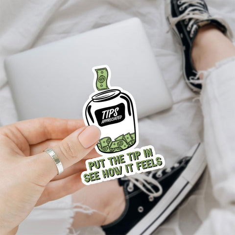 (3PCS) Put The Tip in See How It Feels Sticker, Tip Jar Stickers 3 Inch – Labels for Tip Jars, Bartender Waiter Waitress Cafe Restaurant Bar Vinyl Decal for Shops Water Bottles Laptop Phone 3 Inch