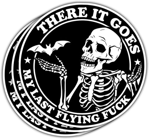 3Pcs There it Goes My Last Flying Fuck Sticker, F*ck Sticker, Funny Meme Skeleton Stickers, There It Goes My Last Flying Fu*k Decal, Skull Sticker- Sticker for Laptop Water Bottle Phone Hard Hat 3"