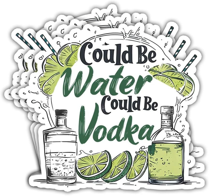 3Pcs Could Be Water Could Be Vodka Sticker Probably Vodka Stickers Might Be Water Might Be Vodka Sticker Not Vodka Gift Might Be Vodka Water Bottle Decal for Laptop Bottle Phone Car Hard Hat 3"x3"