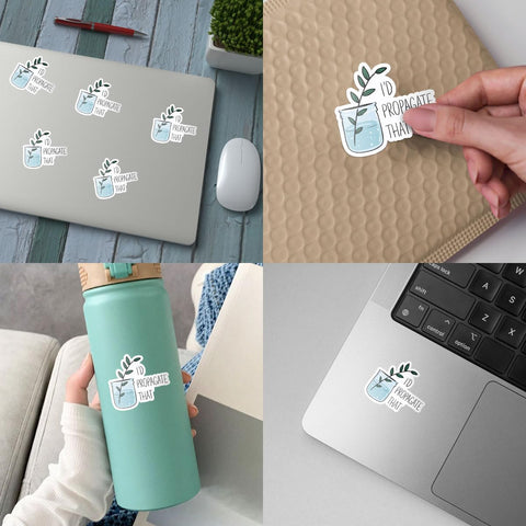 3 Pcs I'd Propagate That Sticker, Plant Sticker, Plant Lovers Sticker, Sticker Die-Cut Waterproof Vinyl Sticker for Laptop Phone 3"x3"