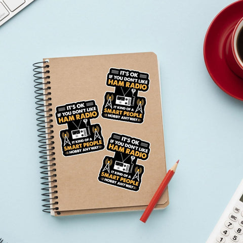 3 Pcs It's Okay If You Don't Like Ham Radio Sticker, Gifts for Ham Radio Operators Amateur Ham Radio Operator Sticker Funny Amateur Radio Gift Stickers for Laptop Watter Bottle Phone Car Helmet 3"x3"