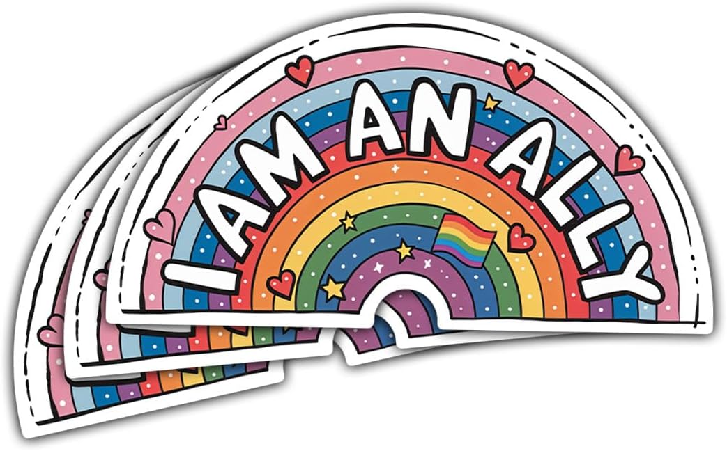 3 Pcs All Inclusive Ally Sticker, Proud I Am an Ally LGBTQ+ Pride Equality Rainbow Stickers, Transgender Trans LGBTQ Stickers for Laptop Phone Water Bottle Cars Phone Case Laptop 3"x3"