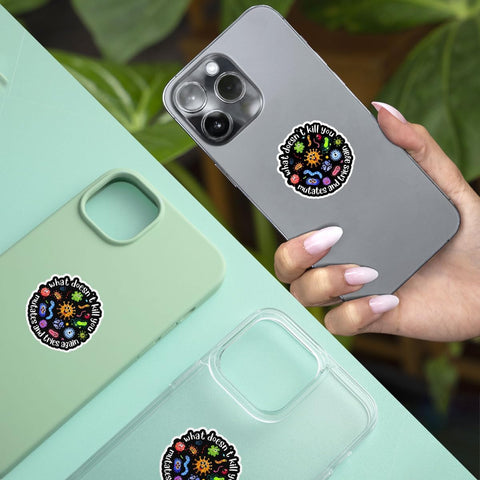 3 Pcs What Doesn't Kill You Mutates and Tries Again Sticker and Tries Again Public Health Stickers Gifts Microbiology Psychology Stickers for Water Bottle Tumbler Phone Case Laptop 3"x3"