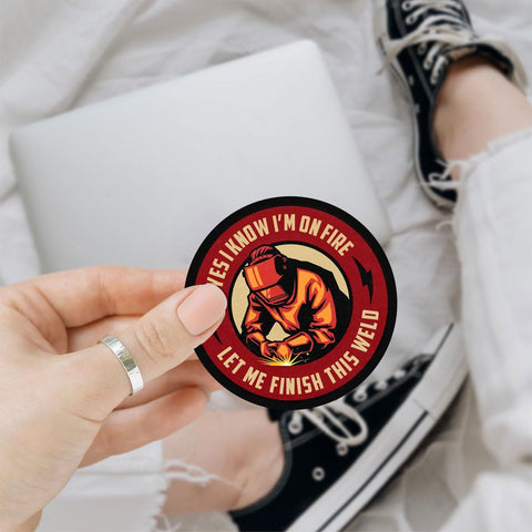 3 Pcs Yes I Know I'm on Fire Let Me Finish This Weld Sticker Funny Welding Decals Welder Sticker for Welding Hood Let Me Finish Sticker for Laptop Water Bottle Phone Car Helmet Hard Hat Gifts 3"