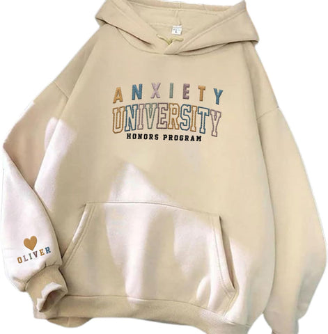 Custom Anxiety University Honors Program Embroidered Sweatshirt Mental Health Shirt Funny Clothing Gifts Her Anxiety State