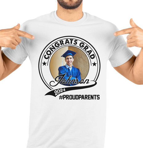 Personalized Graduation 2024 Shirt Proud Family of A Class of 2024 Graduate Class of 2024 Senior Class of 2024 Class of 2024