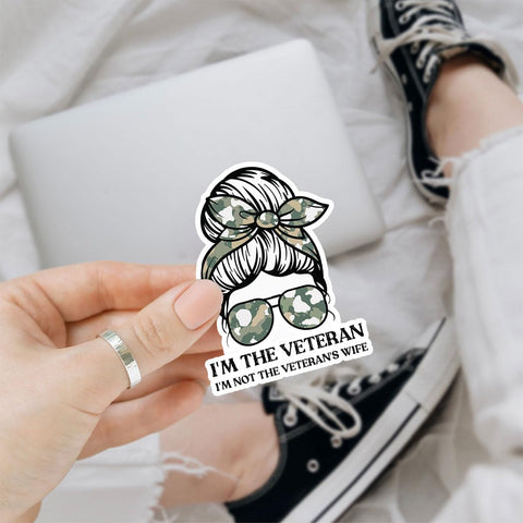 3Pcs I'm The Veteran I'm not The Veteran's Wife Sticker I am The Veteran and The Veterans Wife Stickers Army Female Heroes Honor Woman Veteran Proud Decal for Laptop Bottle Phone Car Hard Hat 3"