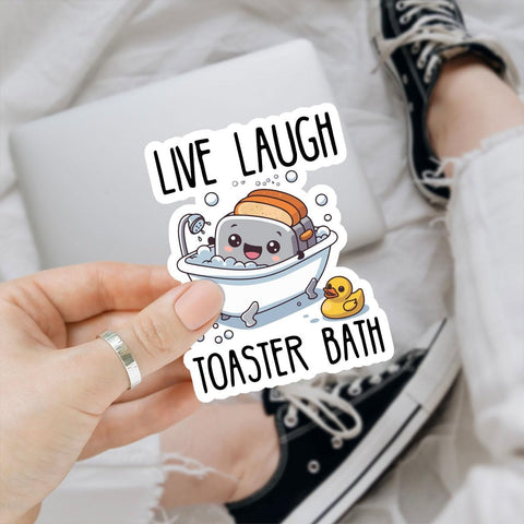 3PCS Live Laugh Toaster Bath 3" Sticker, Funny Toaster Quote Joke Sarcastic, Dark Humor Bathroom Quote Stickers for Kindle Laptop Water Bottle Phone Hard Hat