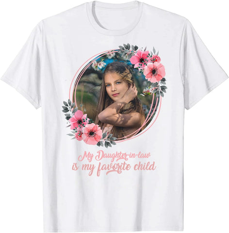 HomeDesign Personalized My Daughter in Law is My Favorite Child Shirt, Daughter in Law Tshirt Favorite Child is My Daughter