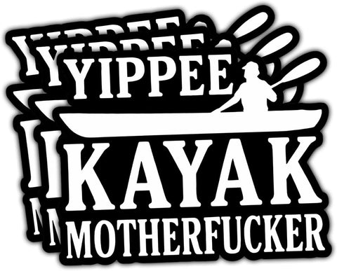 Yippee Kayak Motherfucker 3" Sticker, Funny Adult Parody Vinyl Decal 3 inches Waterproof for Laptop, Cooler, Kayak, Water Bottle, Car, Helmet – Sarcastic Outdoor Sticker for Paddlers