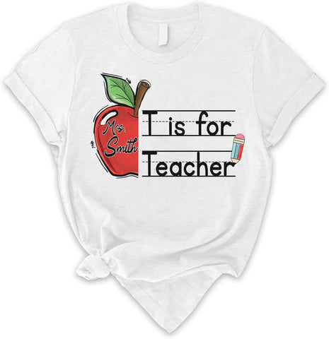 Personalized Teacher Shirts, Custom Teacher Shirt for Women, Cute Teacher T-Shirt, Gift Idea for Teacher, Teaching Shirt Tee
