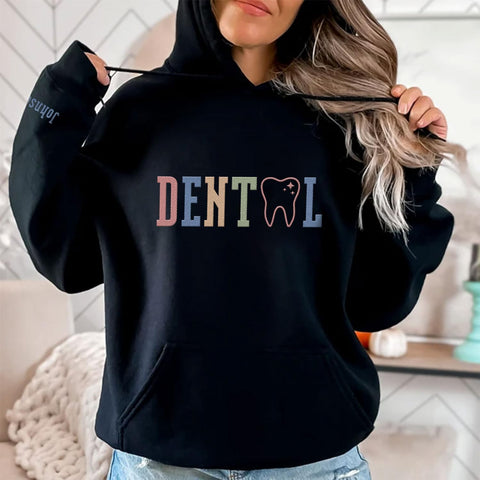 Custom Dental Sweatshirt, Dental Sweatshirts for Women, Dental Hygienist Assistant Sweatshirt, Dental Student Shirts Hoodies