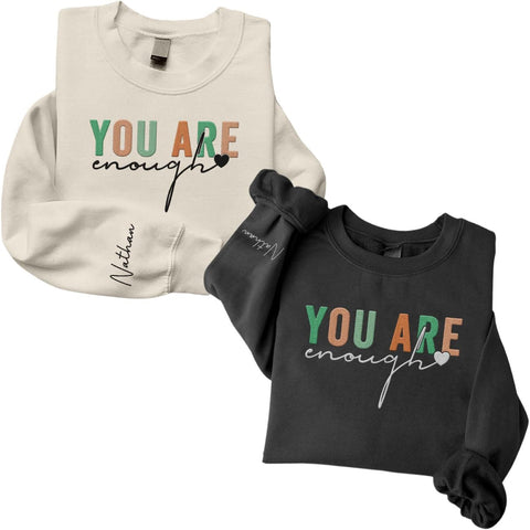 MAPrints Personalized You Are Enough Embroidered Sweatshirt Women Mental Health Sweatshirt You Are Enough Motivational Hoodie