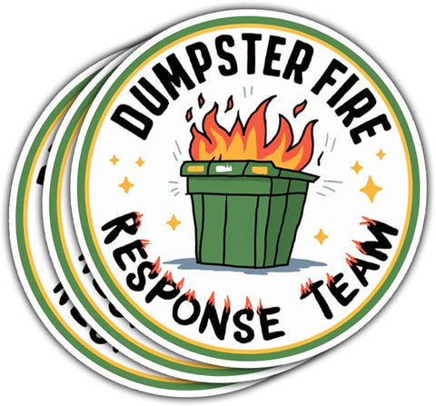 3 Pcs Dumpster Fire Response Team, Dumpster Fire Sticker, This is Fine Sticker, Everything's Fine Dumpster Fire - Vinyl Sticker for Water Bottles Laptop Phone Car Helmet 3 Inches (Dumpster 2)