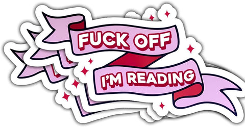 (3pcs) Fuck Off I'm Reading Sticker, I'm Reading Sticker, Book Lover Sticker, Bookish Lover Sticker, Sticker Die-Cut Waterproof Vinyl Sticker for Laptop Water Bottle Phone Window Helmet