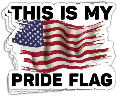 This is My Pride American Flag Sticker, Independence Day 4th of July Sticker, Waterproof Vinyl Stickers for Laptop Kindle Car Tumbler Mug Phone Notebook