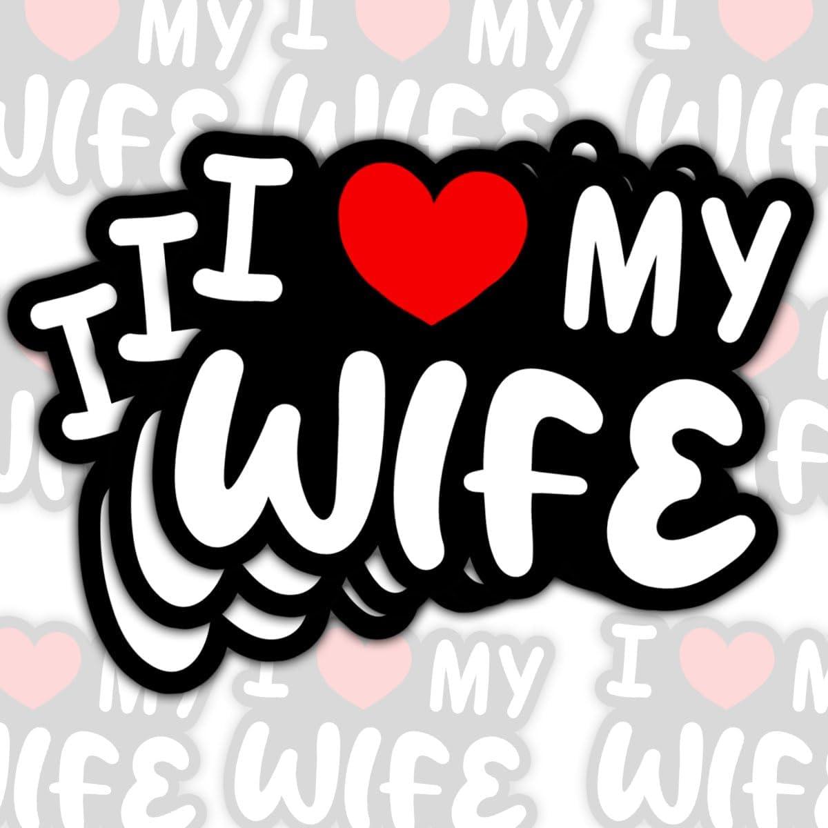 (3Pcs) I Love My Wife Sticker, I Heart My Wife Decal, Sticker Connection Funny Hot Wives Heart Vinyl Decals for Cars Trucks Vans Bumper Windows Waterbottles Laptops 3"x3"