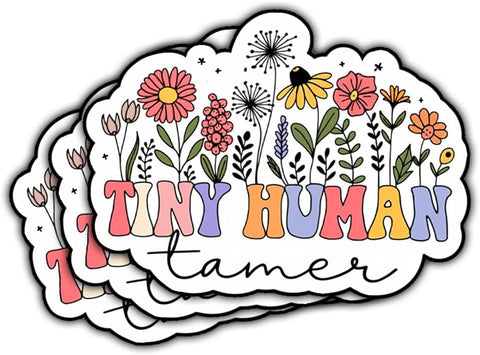 3Pcs Tiny Human Tamer Sticker Kindegarten Primary Teacher Books Decorate Gift Tiny Human Tamer Stickers Cute Childcare Provider Daycare Tiny Human Tamer Gifts Decal for Laptop Bottle Phone Car 3"